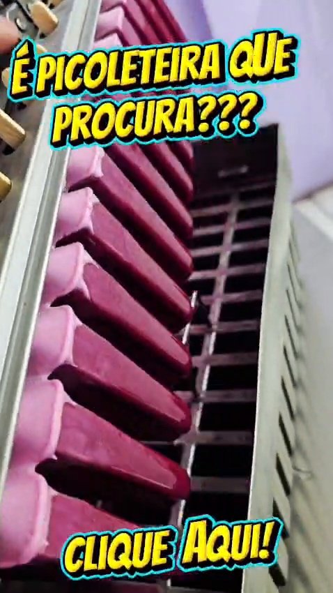 É picoleteira que procura?